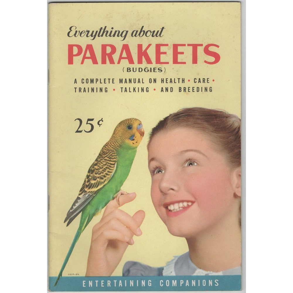 Everything about Parakeets Budgies 1953 Hartz Mountain Milton R North Manual - Picture 1 of 3